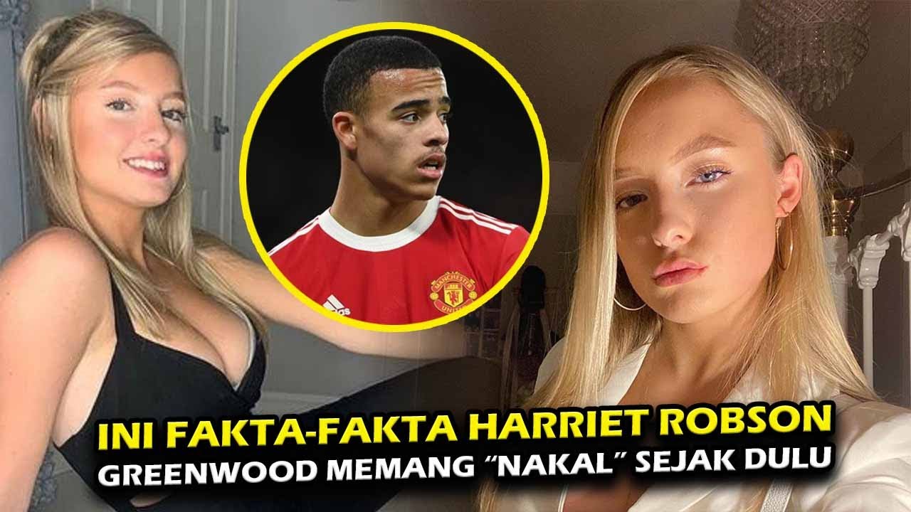 5 Fakta Pilu Harriet Robson, Model Yang Ngaku D14n14y4 Mason Greenwood