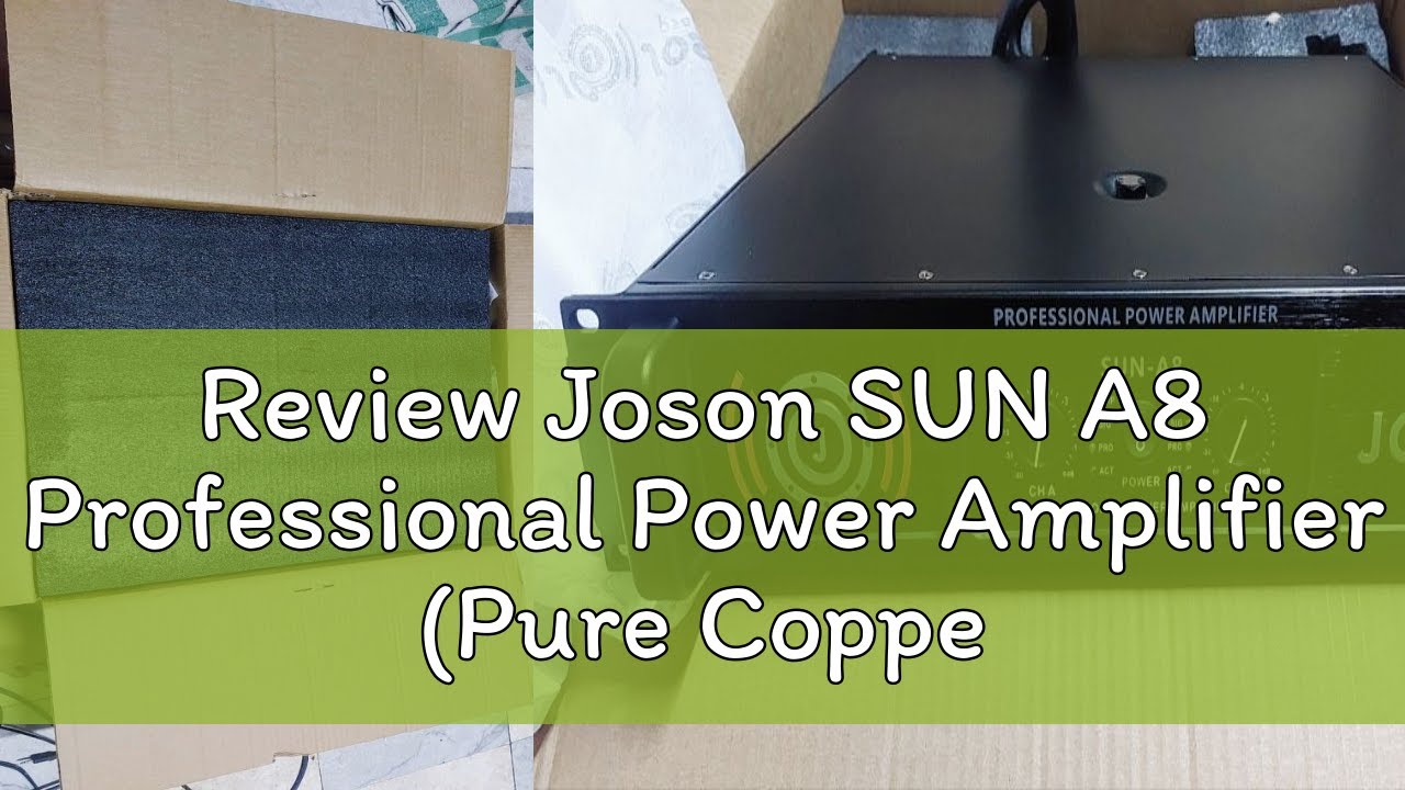 Review Joson SUN A8 Professional Power Amplifier (Pure Copper)