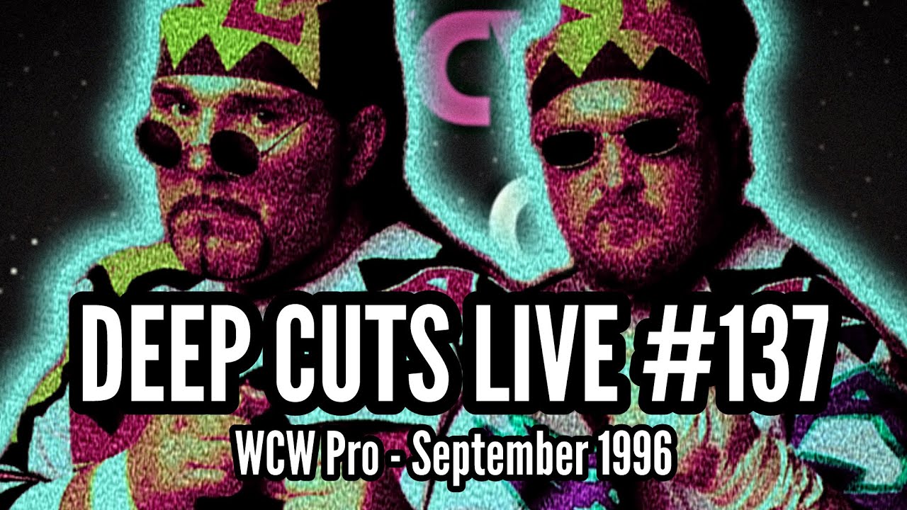 WCW DEEP CUTS LIVE 137 - WCW Pro, September 1996!