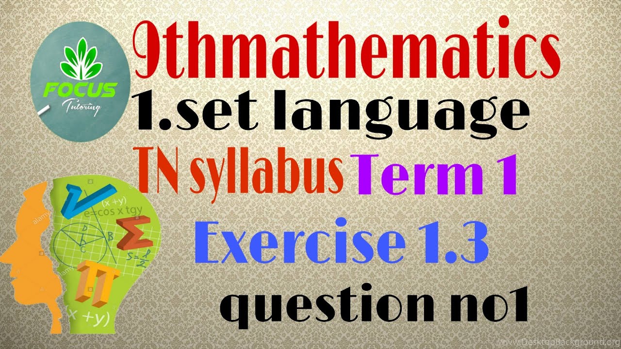 9thmathematics | focus Tutoring | set language | Exercise 1.3| question 1
