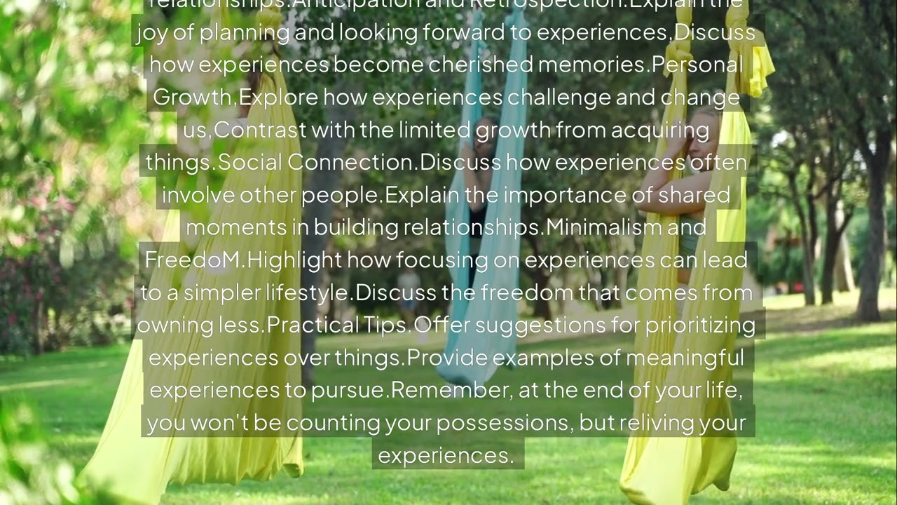 The Secret to True Happiness: Chasing Experiences, Not Things