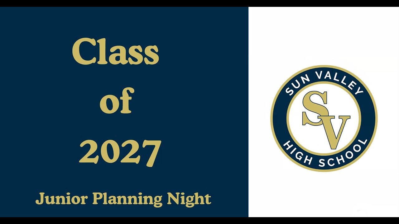 SVHS Junior Planning Night for Class of 2027