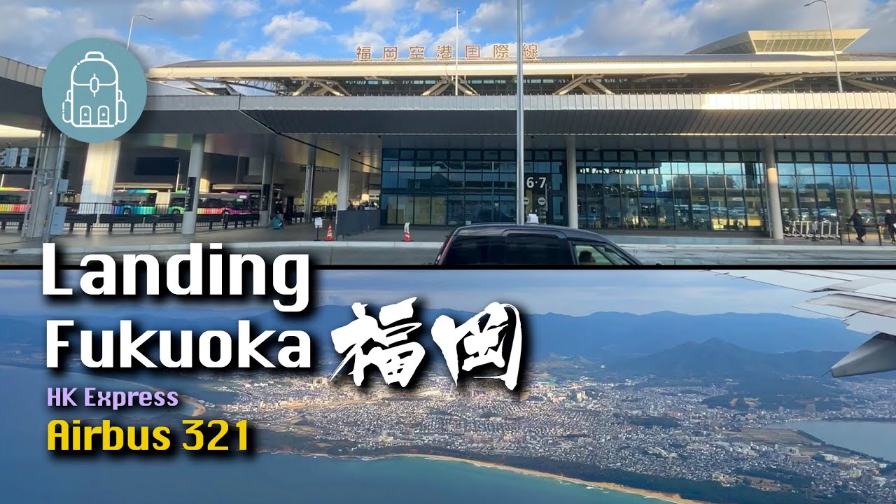 Landing Fukuoka, Japan from Hong Kong | Airbus 321 HK Express UO668 | Passenger View