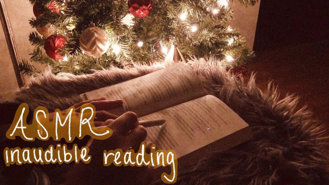 ASMR Inaudible Reading by the Christmas tree 🎄✨