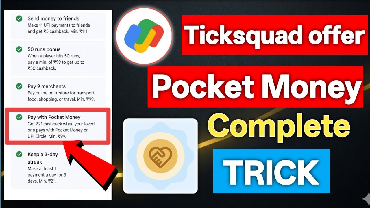 G-pay Pocket Money Task Complete TRICK! Google Pay Tick Squad Offer Complete Trick