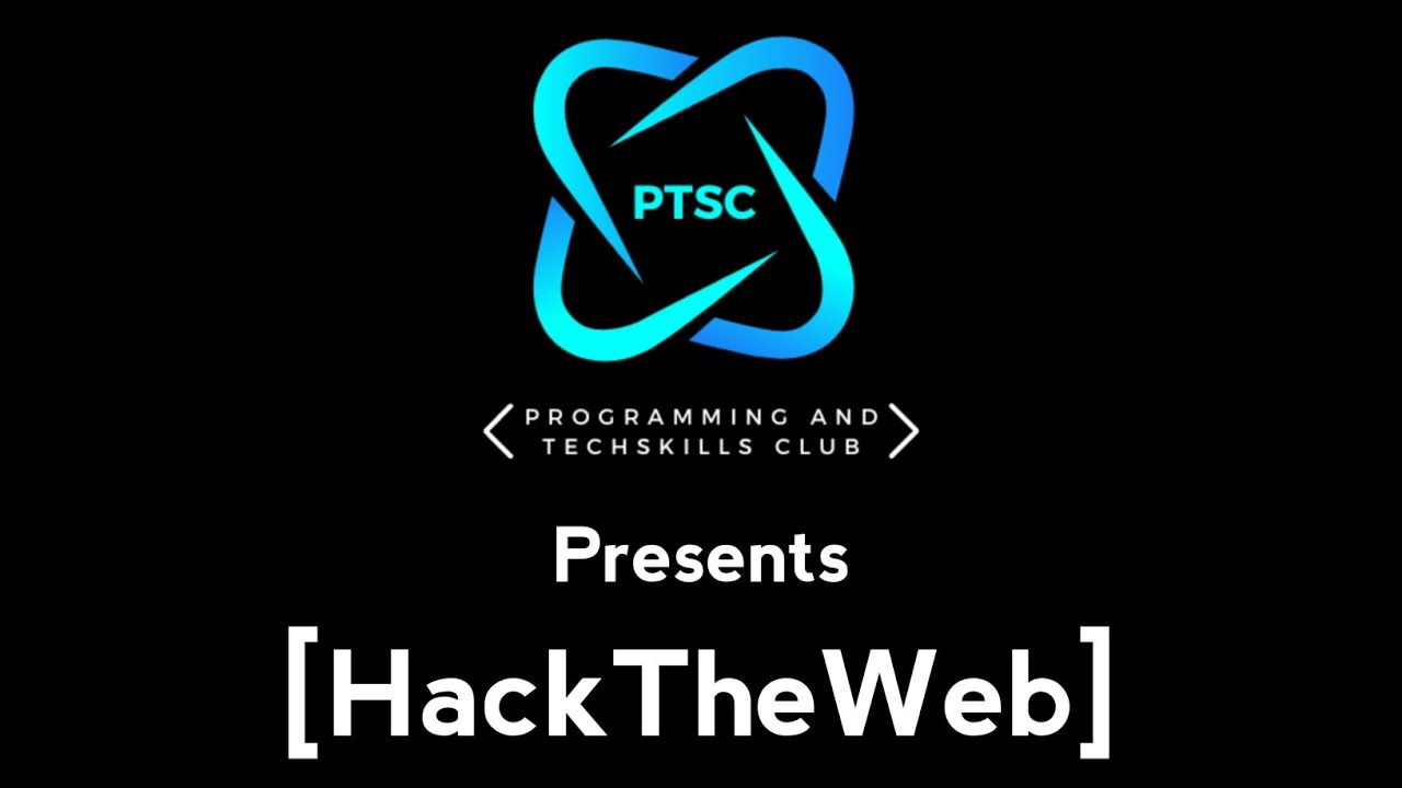 First Web Event by PTSC | HackTheWeb