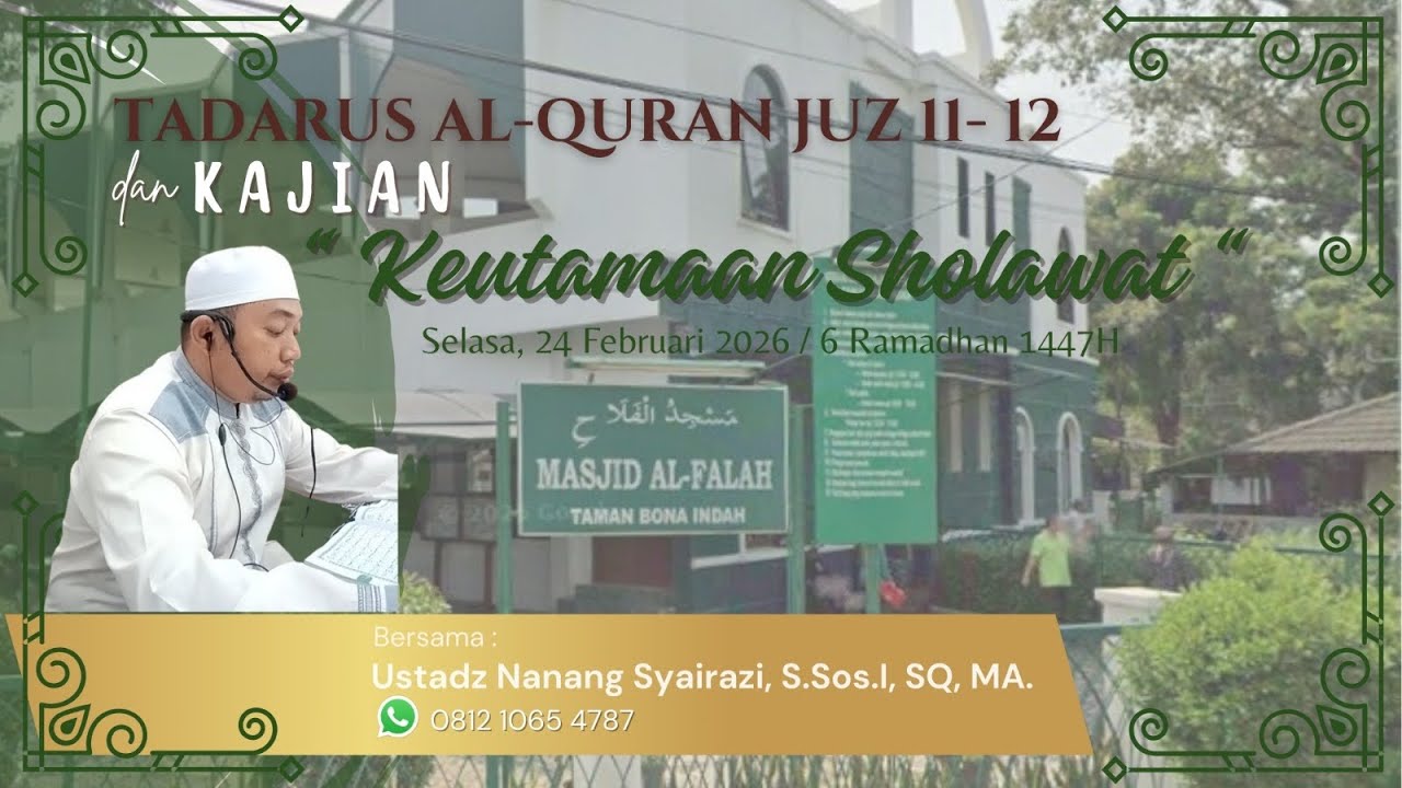 KEUTAMAAN SHOLAWAT | Ust.Nanang Syairazi S.Sos.I, SQ, MA.
