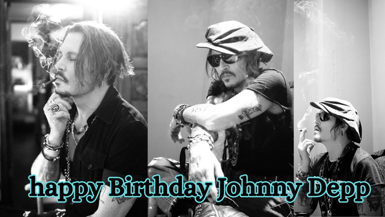Birthday wishes for Johnny Depp