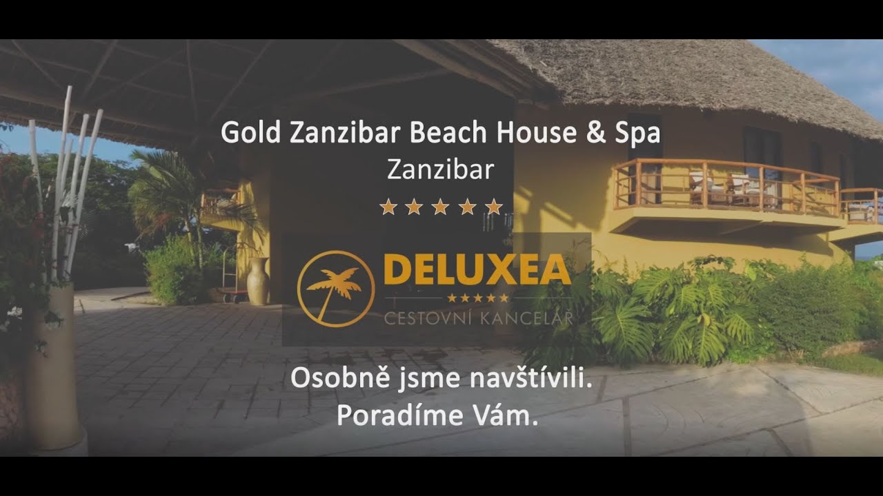 Gold Zanzibar Beach House & Spa ***** - DELUXEA