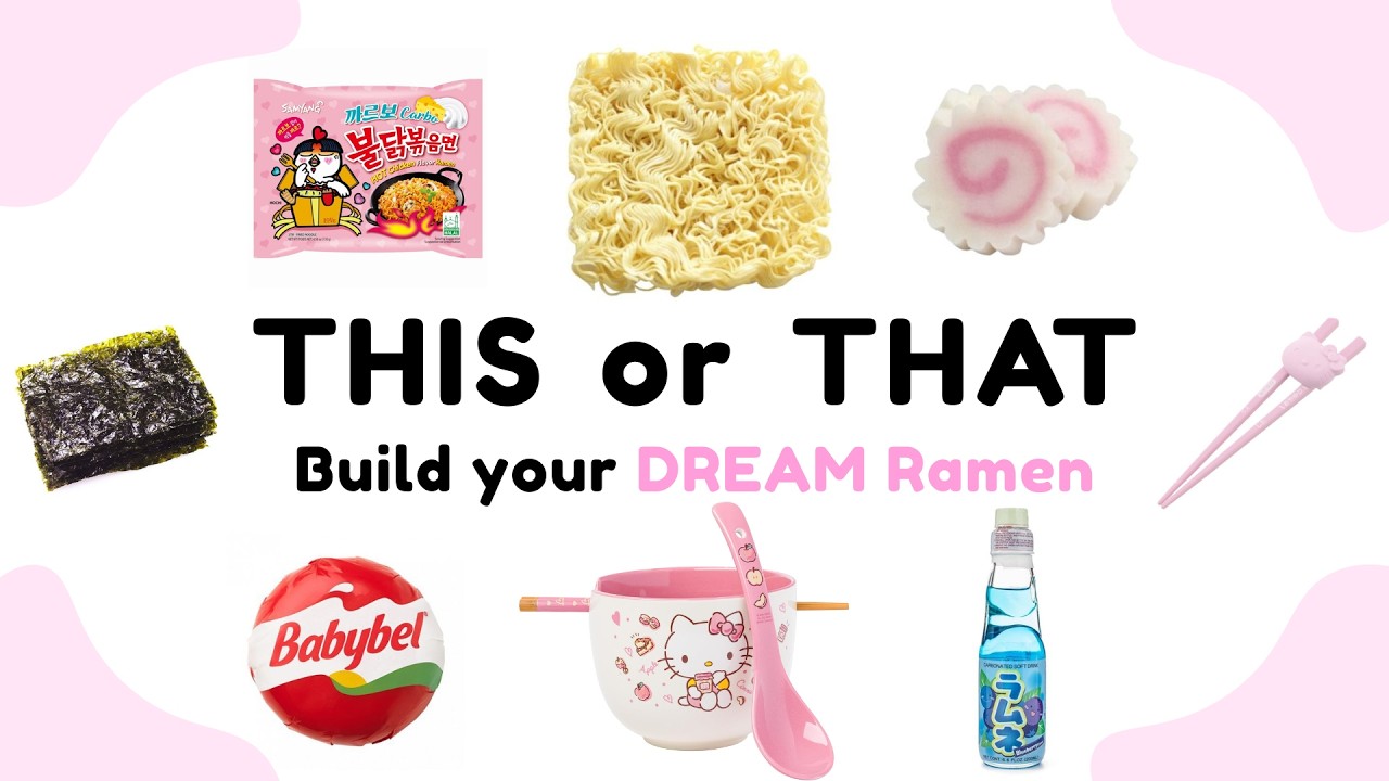 Build your DREAM Ramen | THIS or THAT 🍜🍥