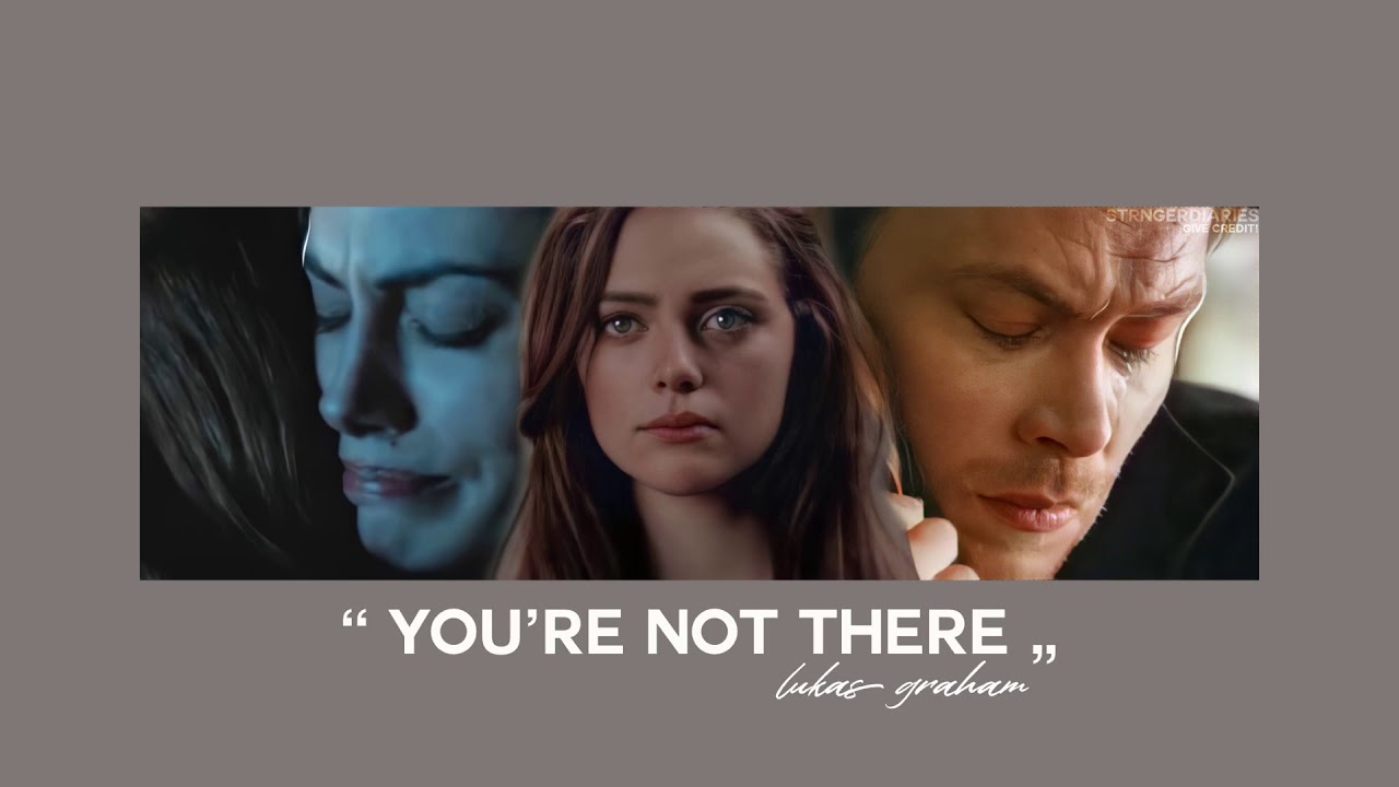 ( slowed down ) you’re not there