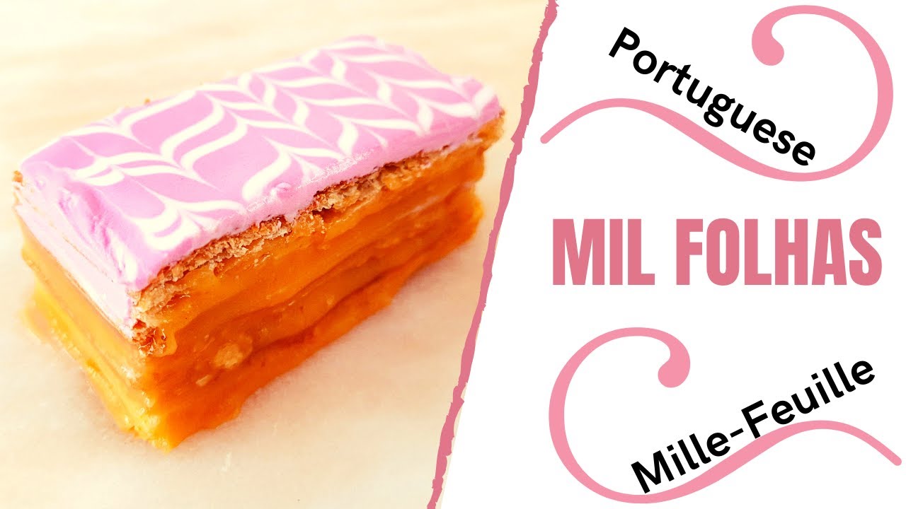 Mil Folhas Portugu&ecirc;s  ||  Portuguese Mille-Feuille