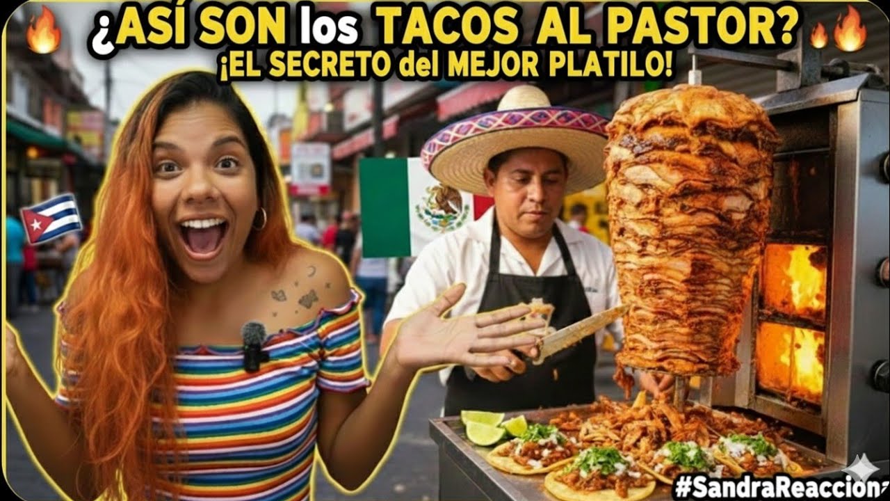 CUBANA  🇨🇺REACCIONA A TACOS AL PASTOR 🌮🔥¿El mejor platillo de  México 🇲🇽?