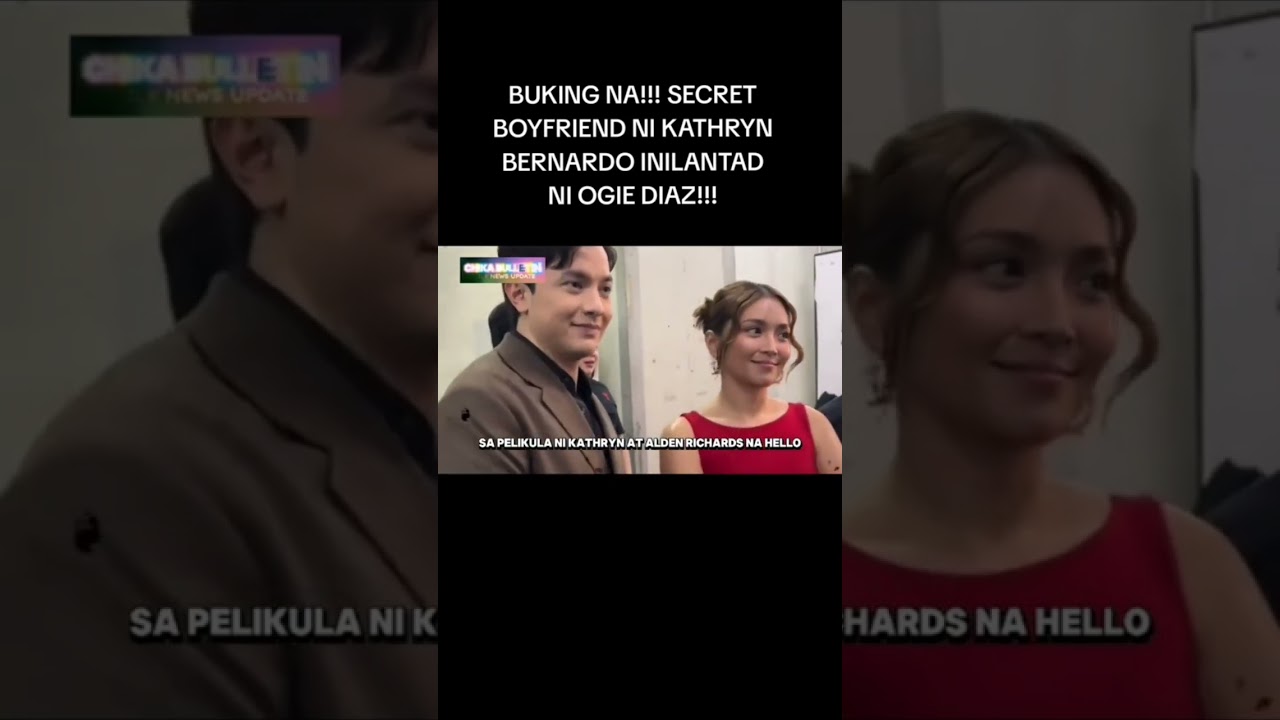May bagong  boyfriend na si Kathryn  bernardo