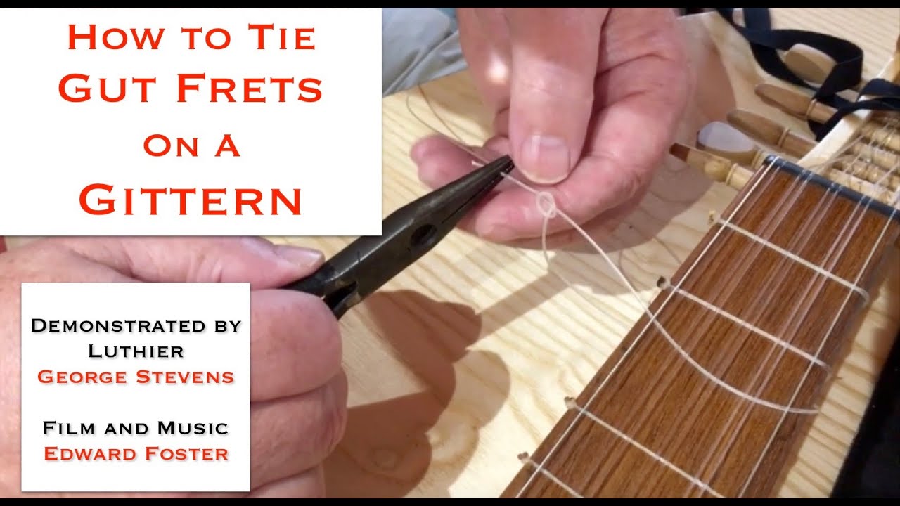 How to tie Gut Frets on a Gittern - George Stevens/Edward Foster #luthier #music #medievalmusic