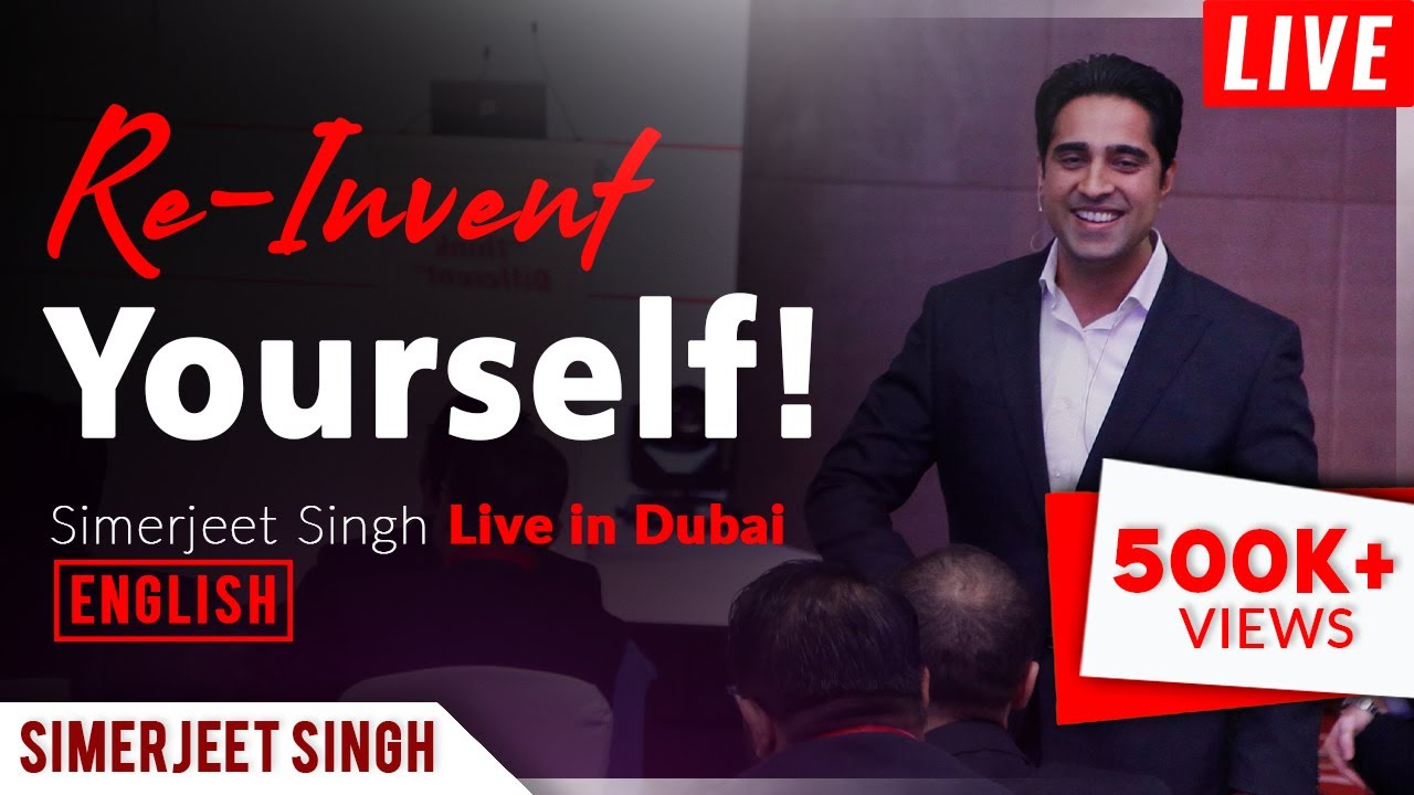 Embrace Change with Dubai's Sought-After Motivational Speaker: Simerjeet Singh | Live in UAE