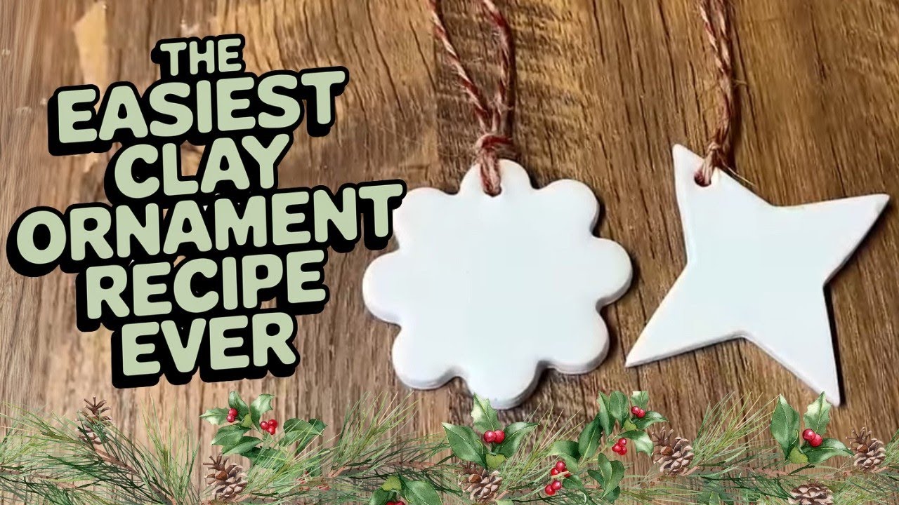 Top Diy Clay Recipe For Making Christmas Ornaments!