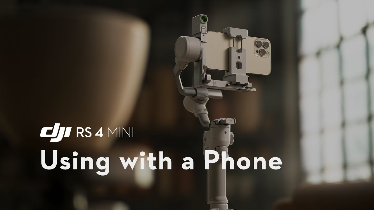 DJI RS 4 Mini｜Using with a Phone