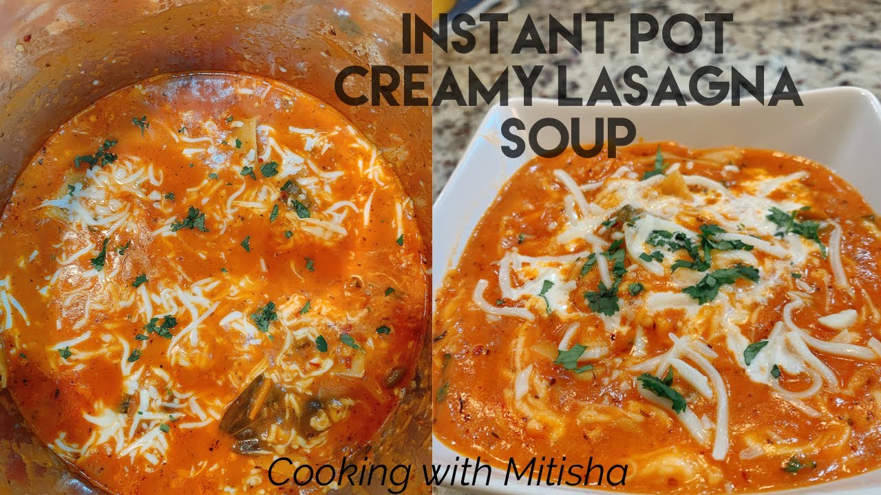 Creamy Lasagna Soup in the Instant Pot | Vegetarian Recipe | One-Pot Meal |Lasagna Recipe