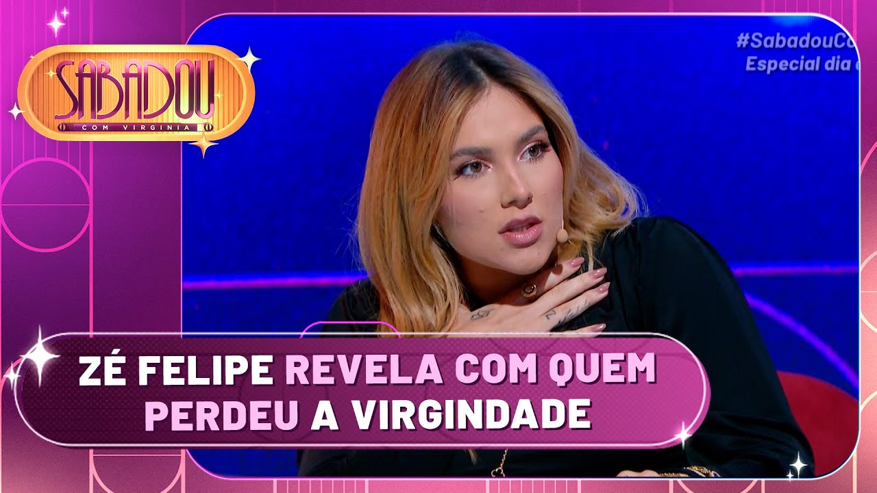 Virginia ficou chocada ao saber com quem Zé perdeu a virgindade | Sabadou com Virginia (11/05/24)