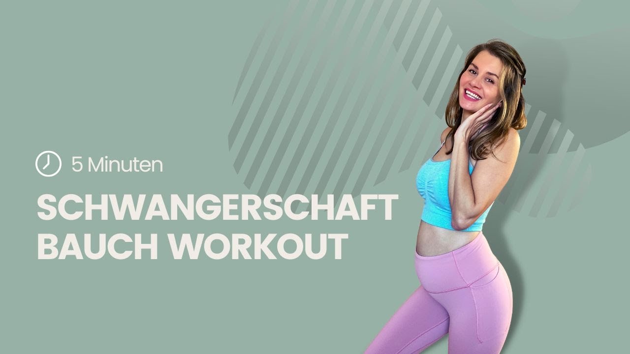 Bauch Workout für die Schwangerschaft | 5 Minuten Pregnancy Safe Abs