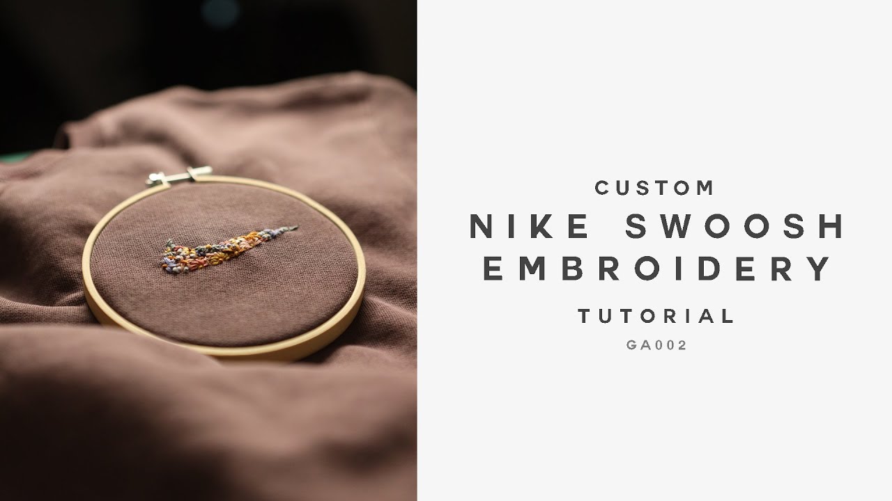 HOW TO EMBROIDER Nike SWOOSH Tutorial | GA002