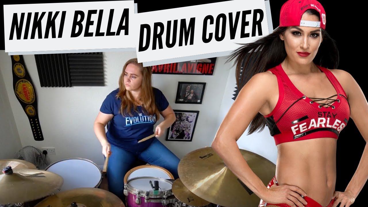 WWE NIKKI BELLA THEME DRUM COVER