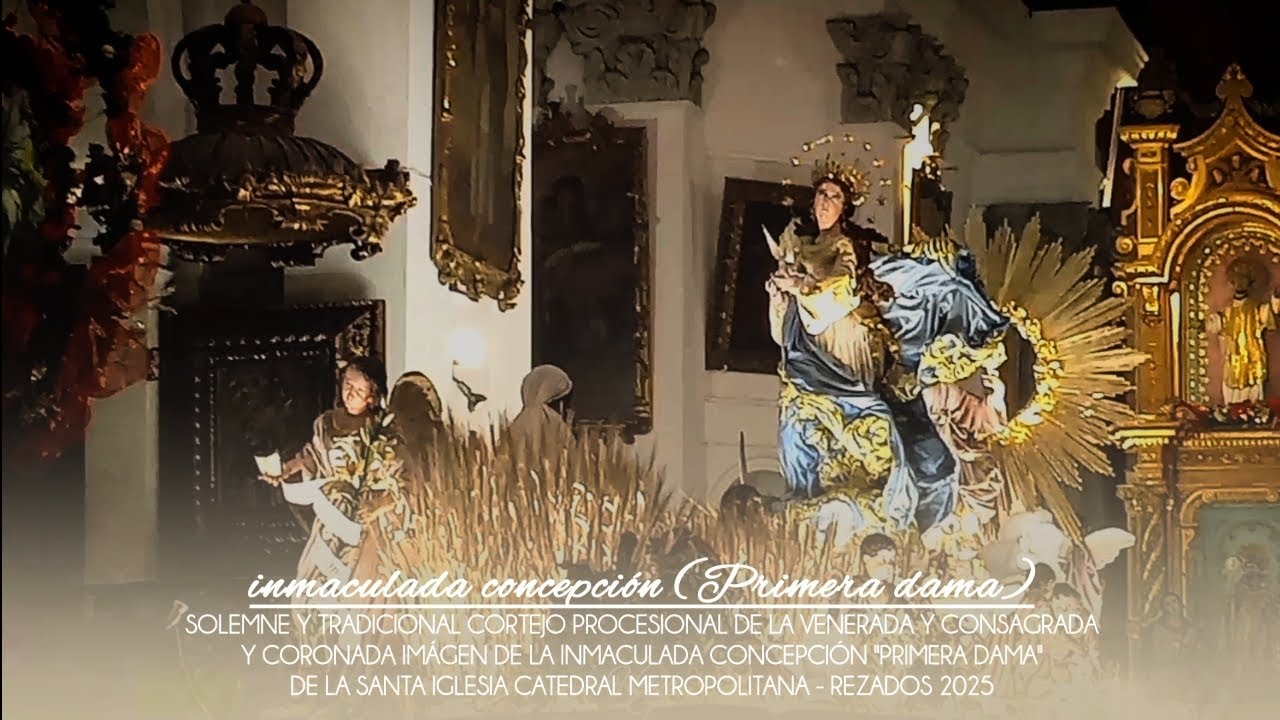 Salida de la Merced - Inmaculada concepción de catedral metropolitana | Diciembre 2025