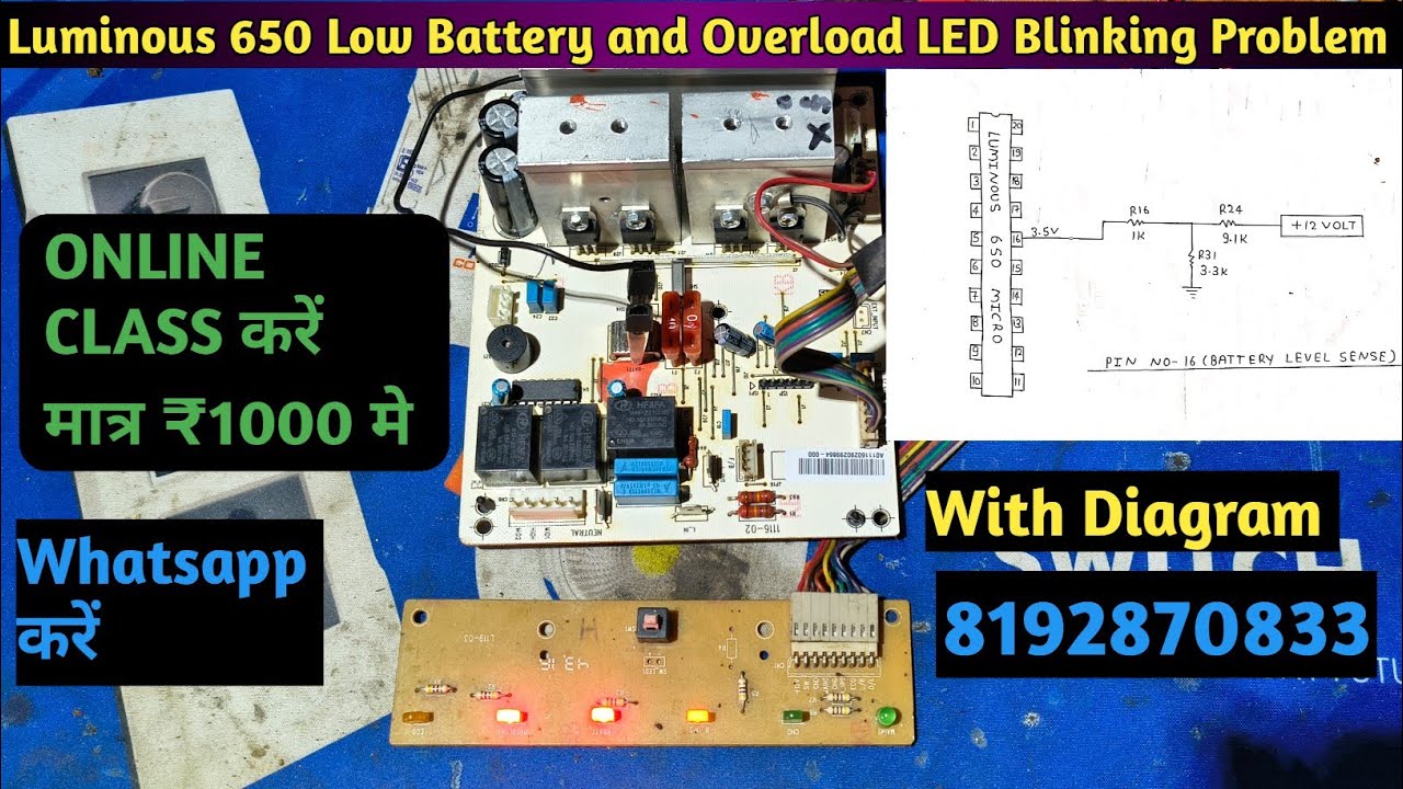 Luminous 650 Overload and low battery LED Blinking Problem || Dushyant electronics 
