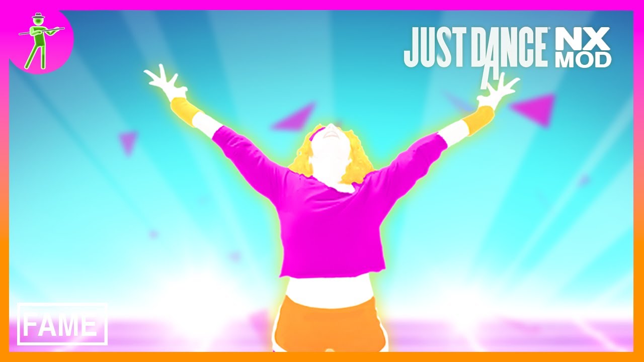 Just Dance Mod (NX) - Fame