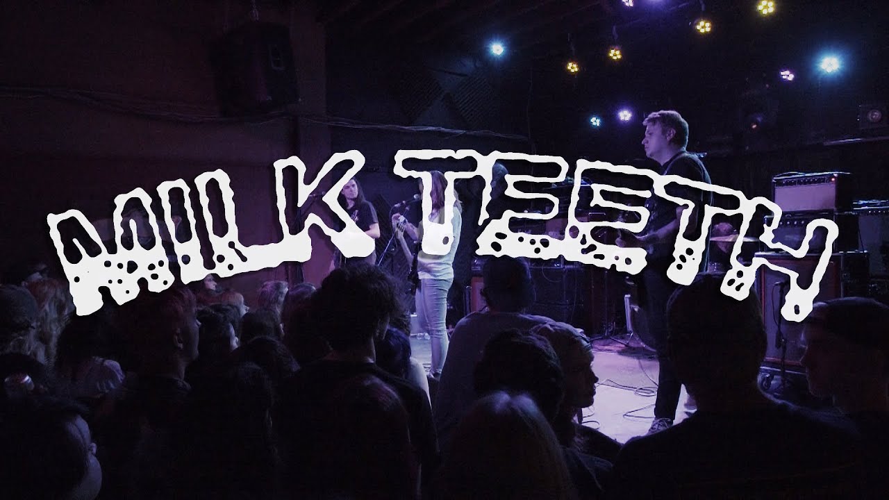 Milk Teeth (Full Set) at 1904 Music Hall