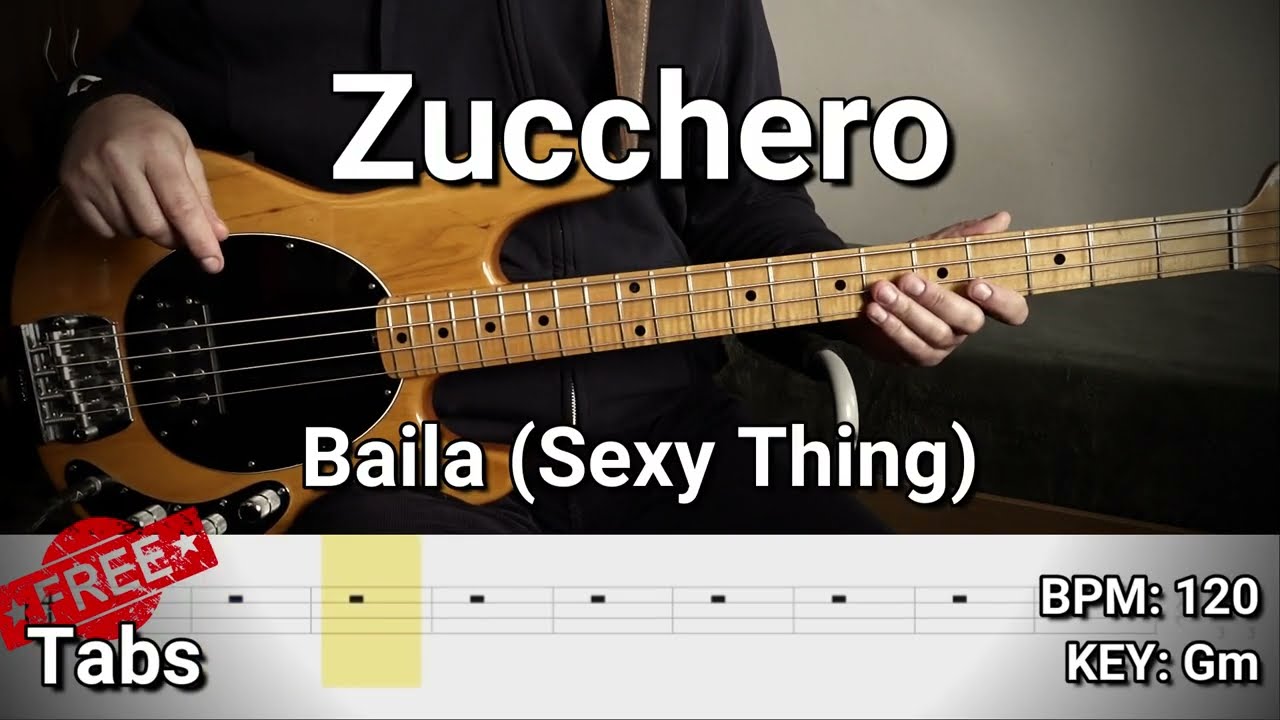Zucchero - Baila (Sexy Thing) (Bass Cover) Tabs