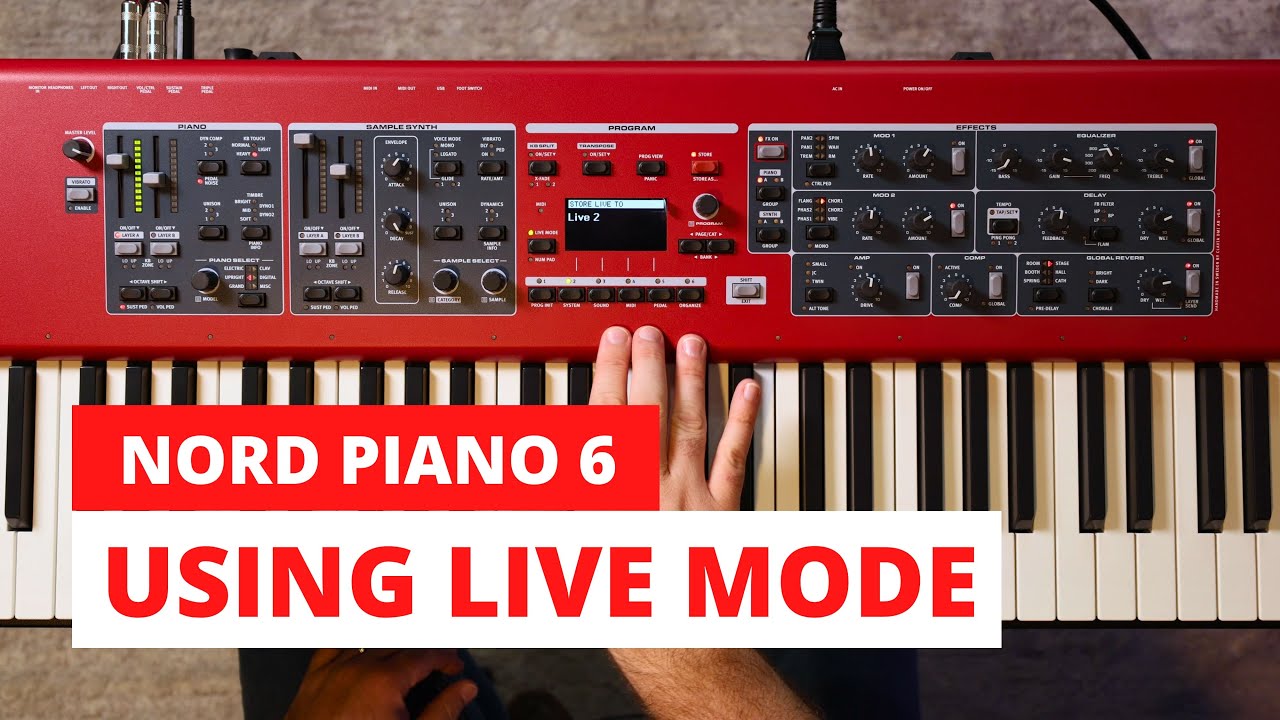 Nord Piano 6 - Live Mode Tutorial