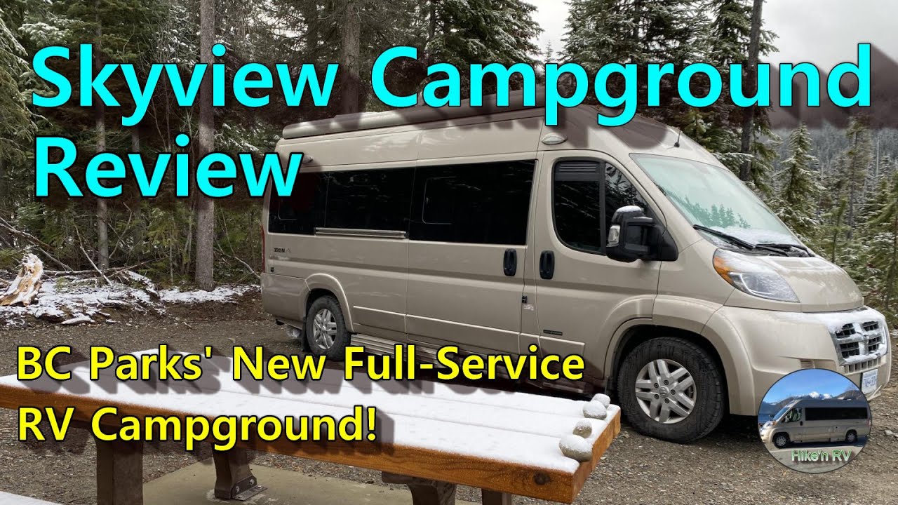 Skyview Campground, BC Parks’ New Full Hook-up RV Campground!