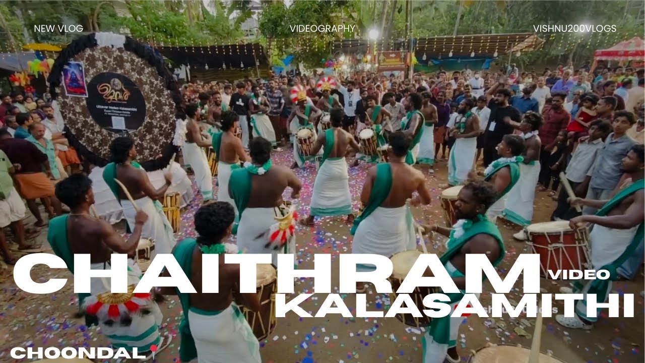 പിള്ളേര് പൊളിച്ച് അങ്ങ് അടുക്കുവാ...🥵💥| Chaithram Kalasamithi | Choondal📍