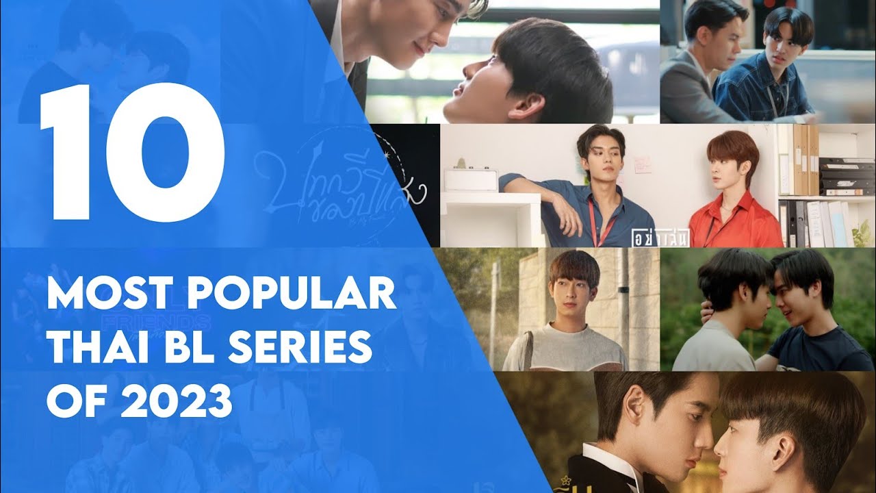 ✨10 САМЫХ ПОПУЛЯРНЫХ ТАЙСКИХ СЕРИАЛОВ BL 2023 ГОДА