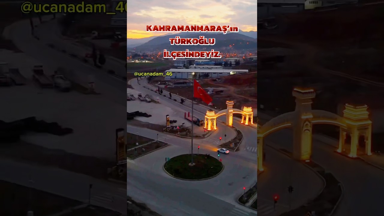 T&Uuml;RKOĞLU İL&Ccedil;EMİZDEYİZ. 😊✨🫶* #Kahramanmaraş #T&uuml;rkoğlu #shorts #shortvideo