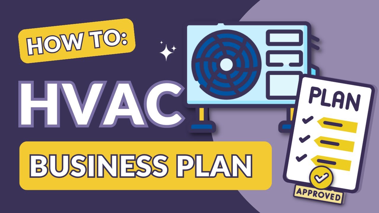 HVAC Business Plan Template: How to Create a Lender-Ready Plan (Includes Free Template!)