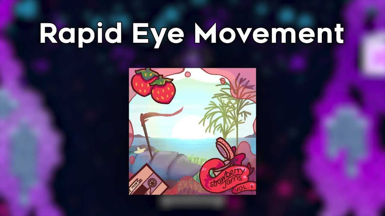[strawberry jams vol. 1] catapillie - Rapid Eye Movement