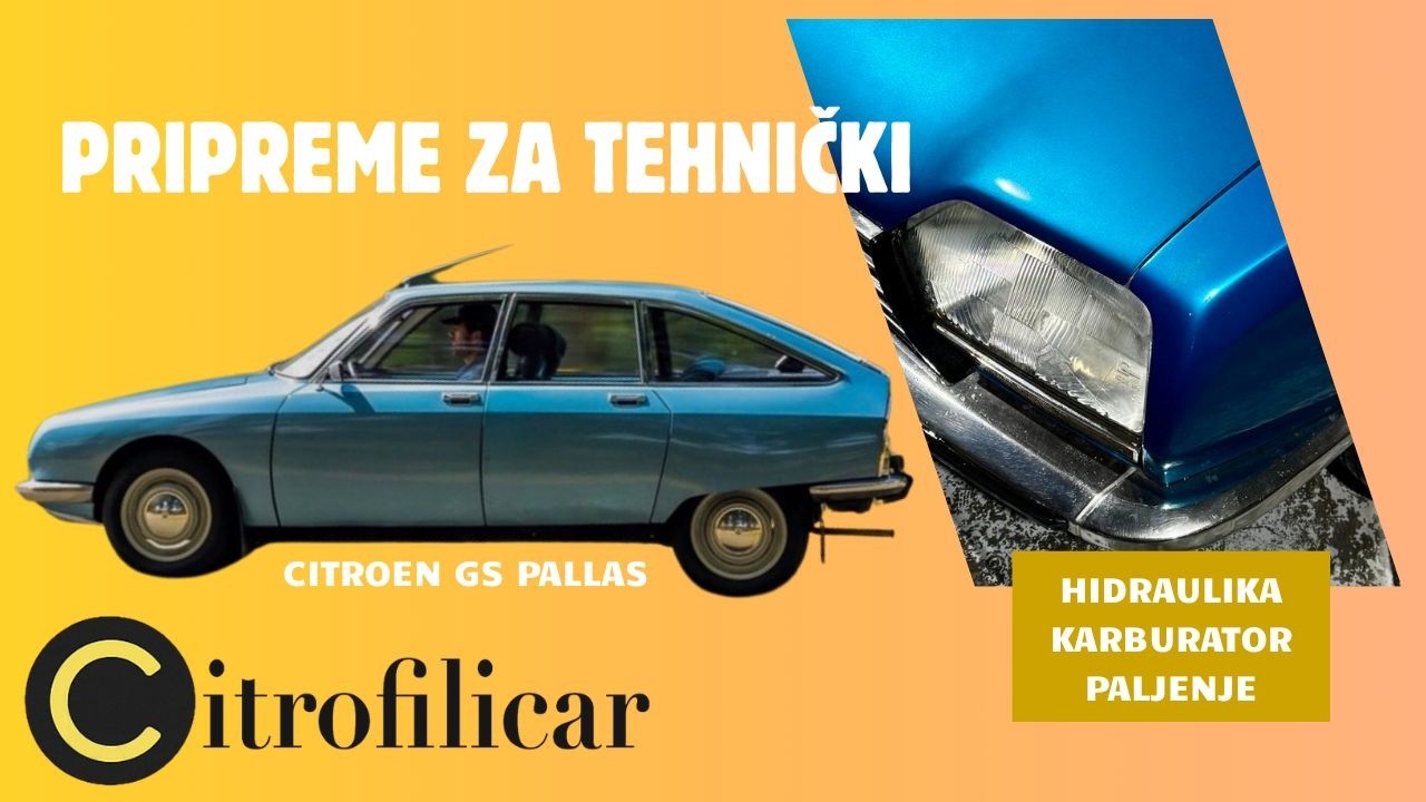 PRIPREME ZA TEHNIČKI - Citroen Gs Pallas