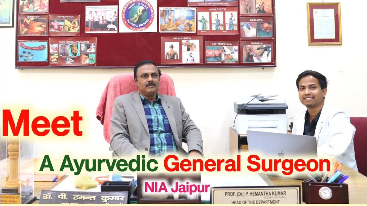 Meet an Ayurvedic Surgeon Dr. P Hemant Kumar HOD Shalya Dept.|Know all about Surgery in Ayurveda.