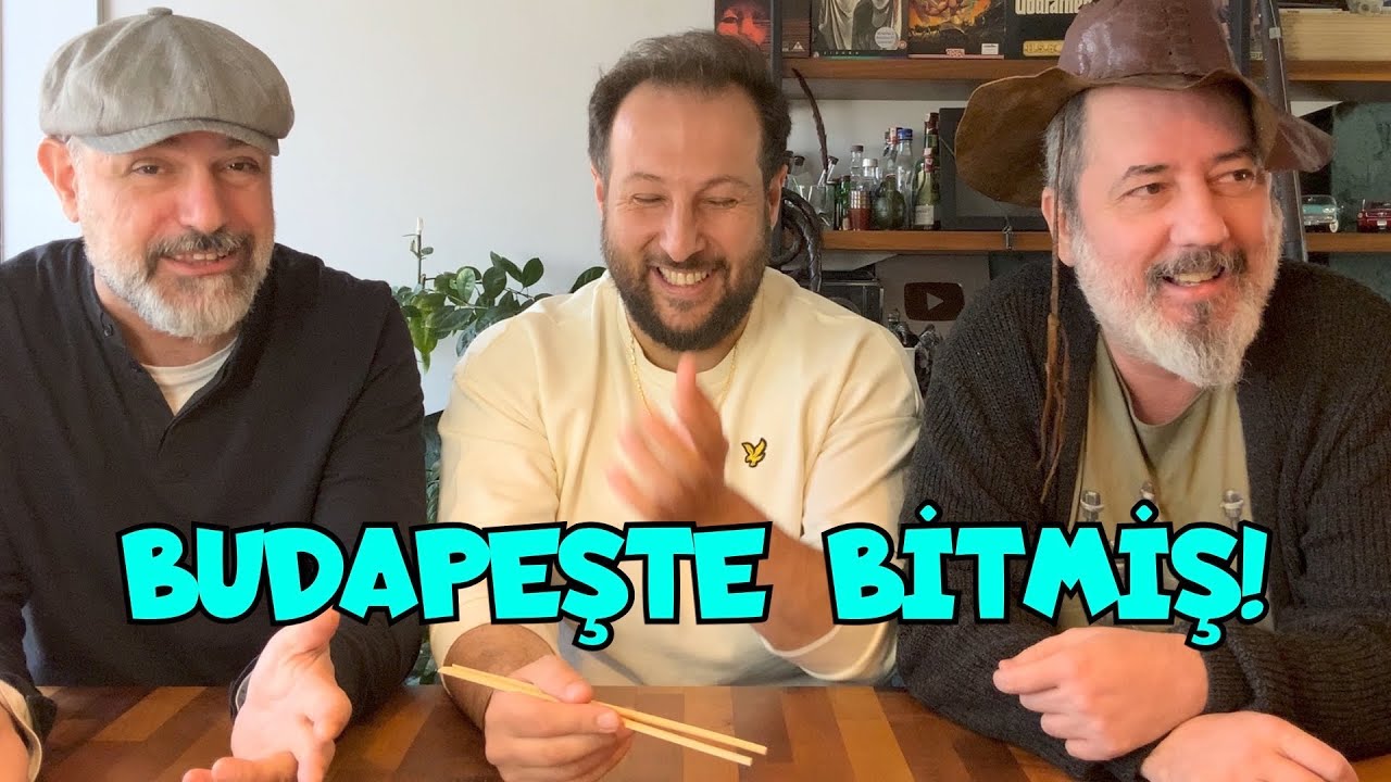 BUDAPEŞTE BİTMİŞ! Buda peşte gelir demişlerdi hala ortada yok. Neyse ki üstadlar döndü