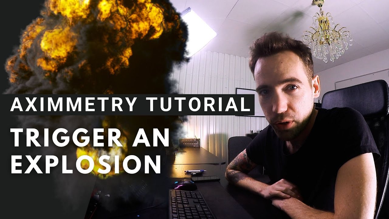 Aximmetry Quick Tutorial | How to trigger an explosion