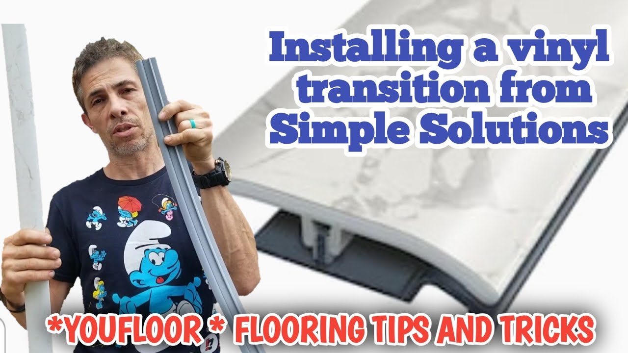 Installing A Vinyl Transition From Simple Solutions