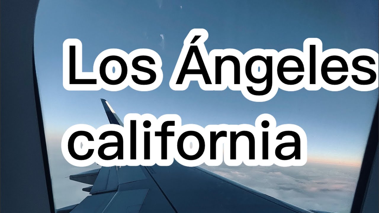MI PRIMERA VEZ VIAJANDO EN AVIÓN (Los Ángeles california ) Vlogs #vlogs #viral