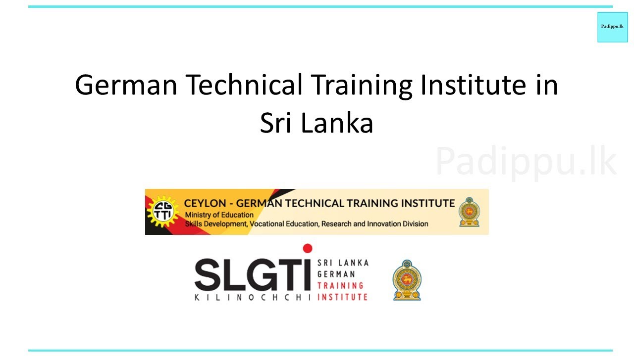German Technical Training Institute in Sri Lanka\\ CGTTI\\ SLGTI