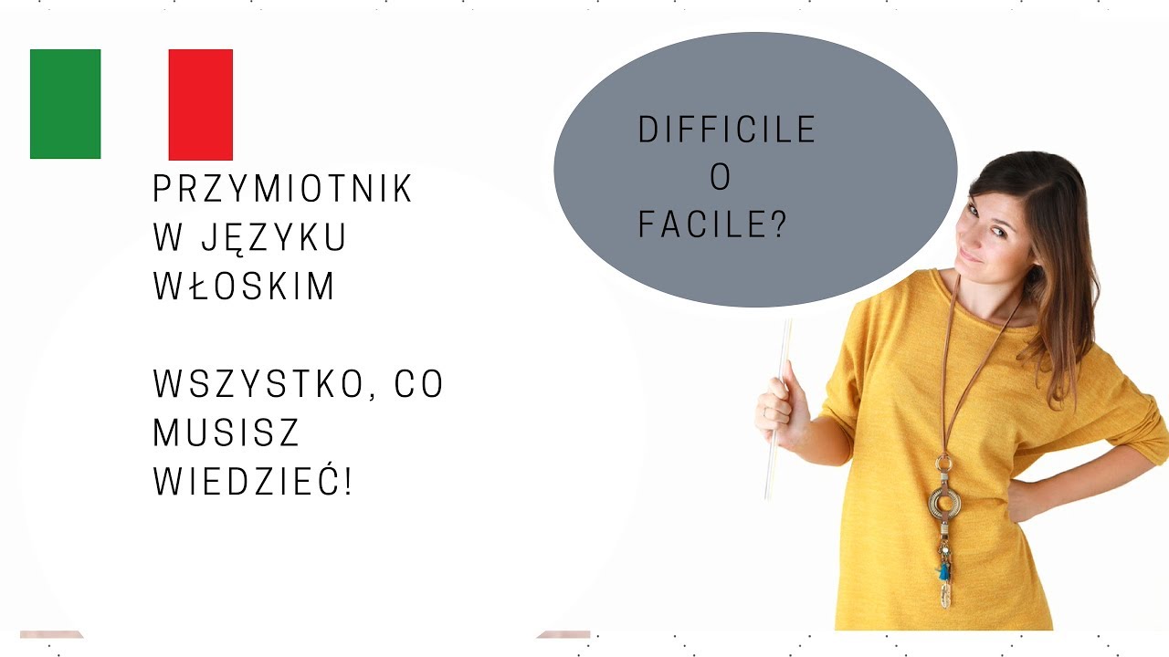 ItalYOLO Grammatica: Przymiotnik = Aggettivo