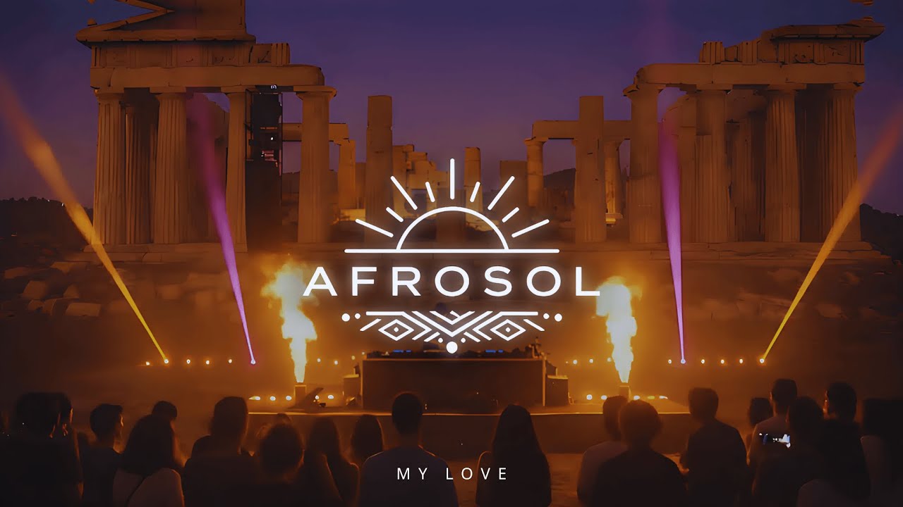 AFROSOL - My Love (Original Mix) Afro House