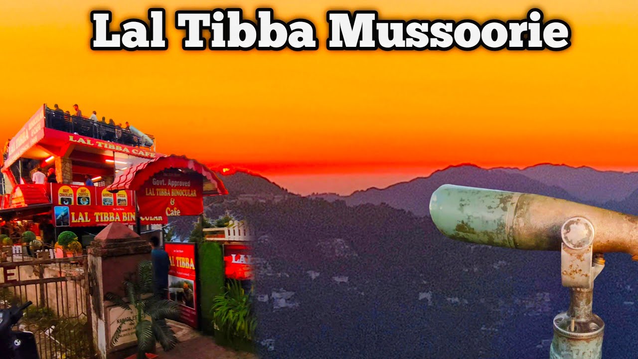 Lal Tibba Mussoorie | Lal Tibba Scenic Point | Landour Mussoorie | Highest Peak in Mussoorie