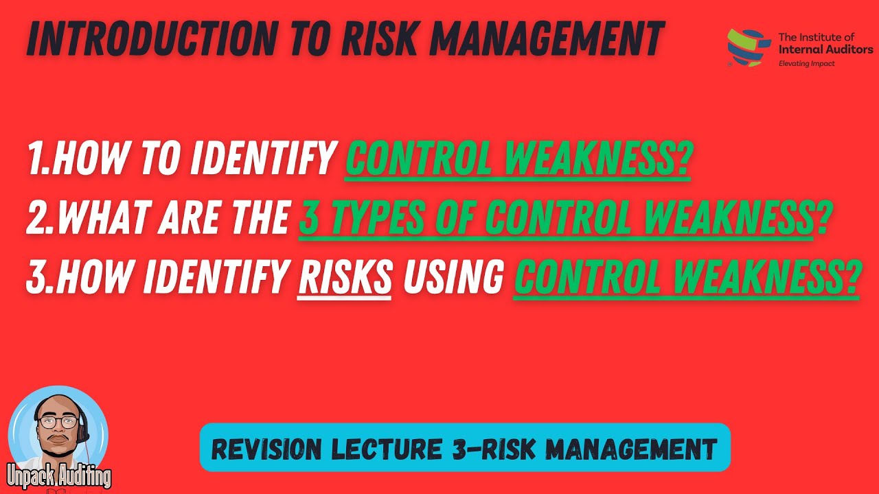 How to Identify Control Weaknesses and Write Risk Statements | Internal Audit & Risk Management
